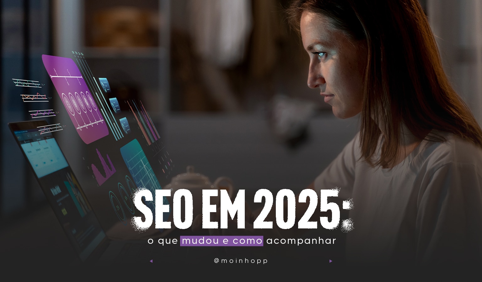 SEO em 2025: o que mudou e como acompanhar