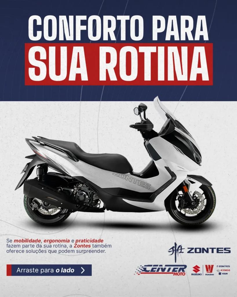 Anúncio da Center Moto: "a melhor moto é a que combina com o seu estilo de vida"