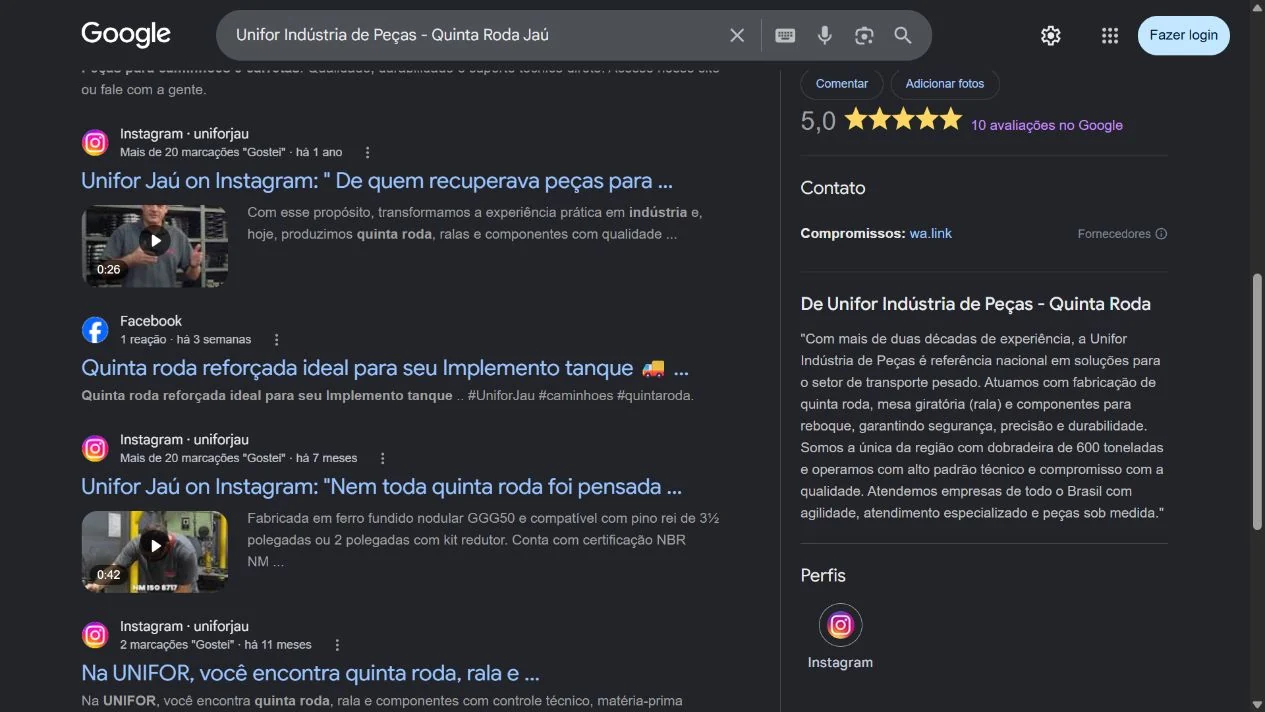 Descrição das linhas de produtos e contato de Unifor Indústria de Peças no Google. Captura real de 16/09/2026.